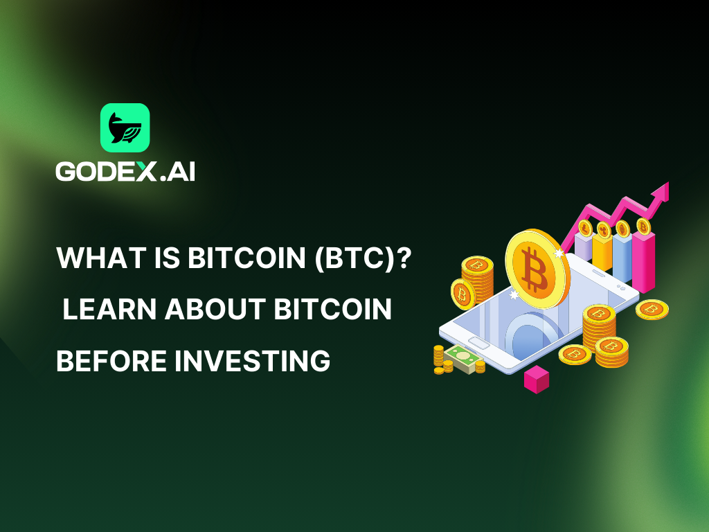 What is Bitcoin (BTC)? Learn About Bitcoin Before Investing